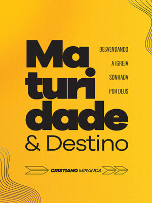 cover image of Maturidade e Destino